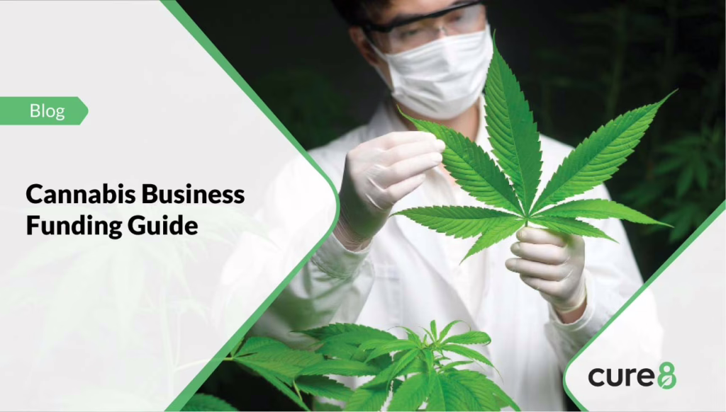 How to Get Funding for a Cannabis Business