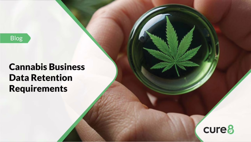 Cannabis-Business-Data-Retention-Requirement