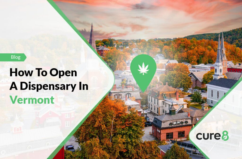 How To Open A Dispensary In Vermont