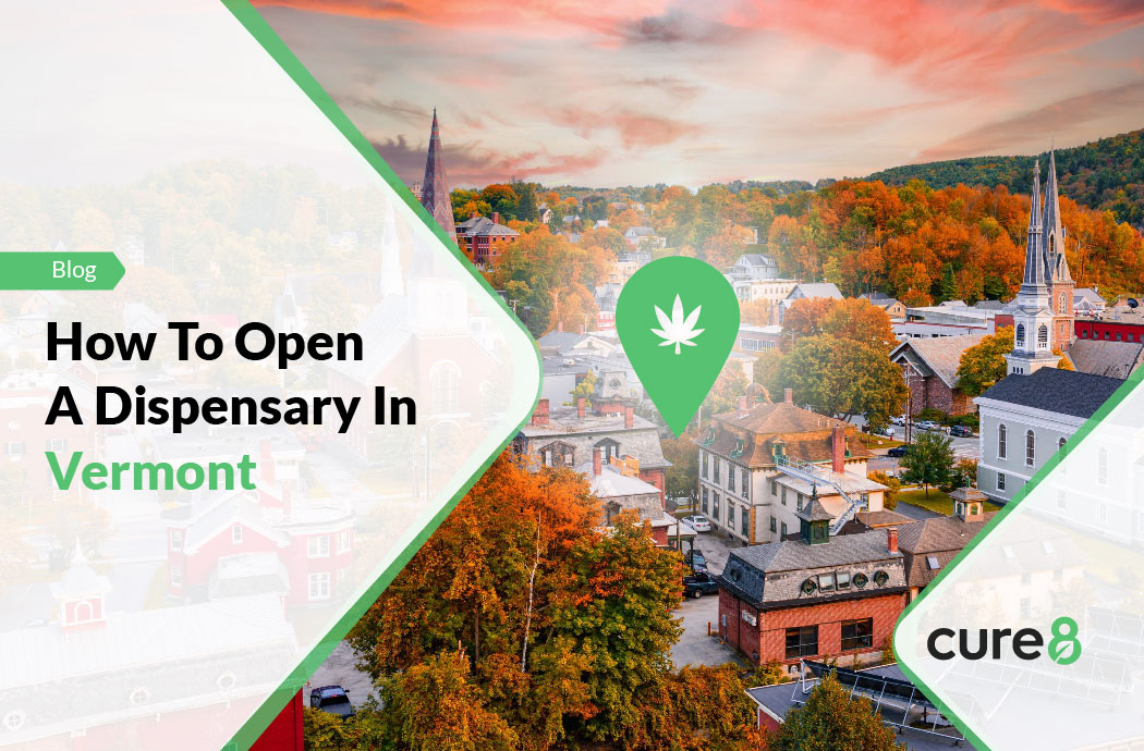 How To Open A Dispensary In Vermont