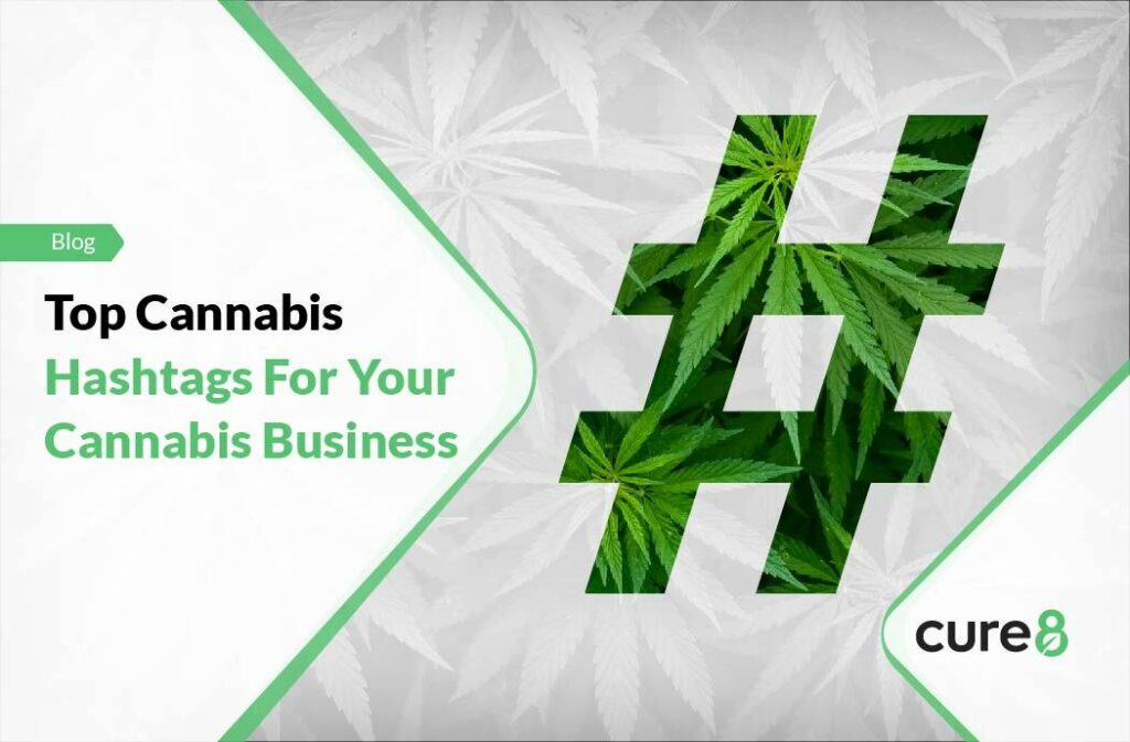 Best Cannabis Hashtags