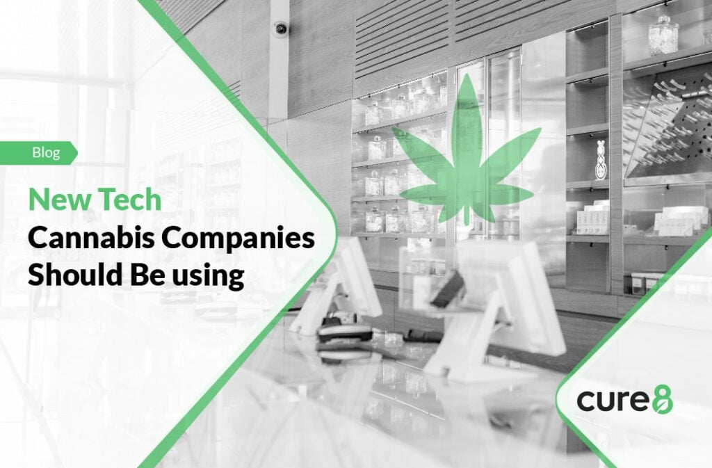 New Tech Cannabis Companies