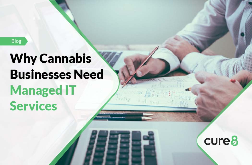 managed it services cannabis