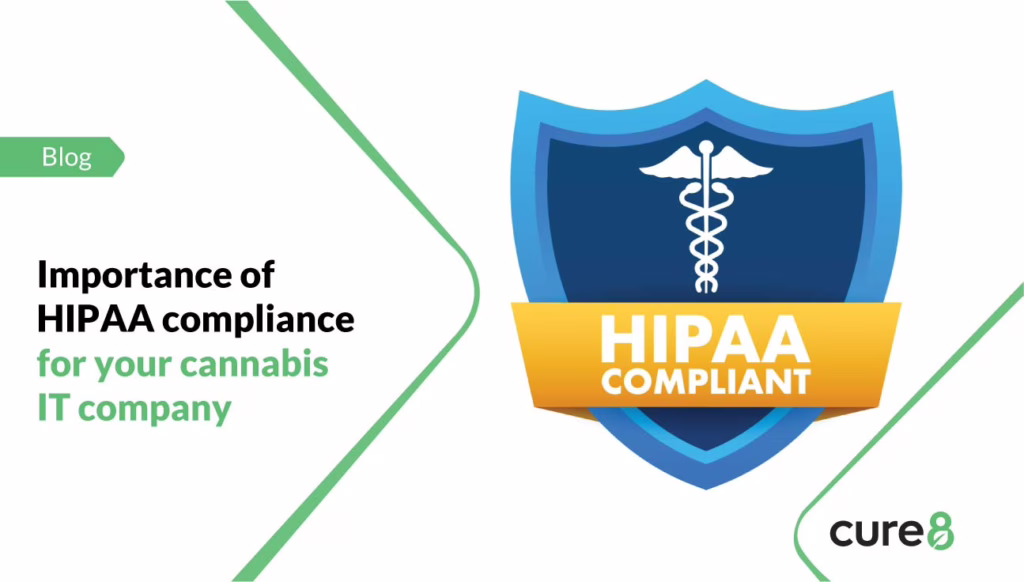 Importance-of-HIPAA-compliance-for-your-cannabis-IT-company