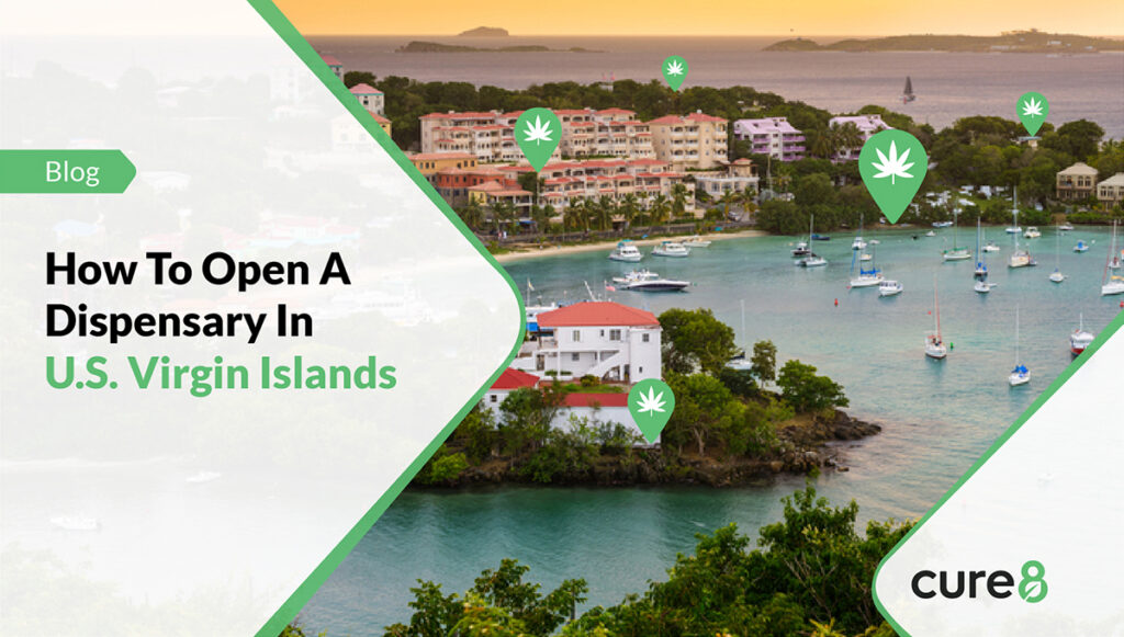 Open A Dispensary In The U.S. Virgin Islands