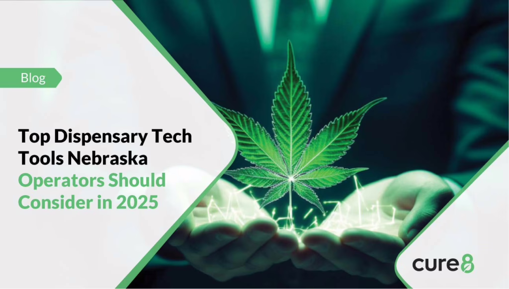 Top Dispensary Tech Tools Nebraska Operators Should Consider in 2025