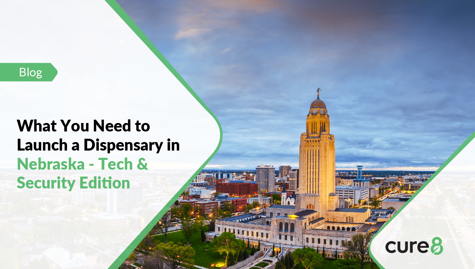 What You Need to Launch a Dispensary in Nebraska - Tech & Security Edition