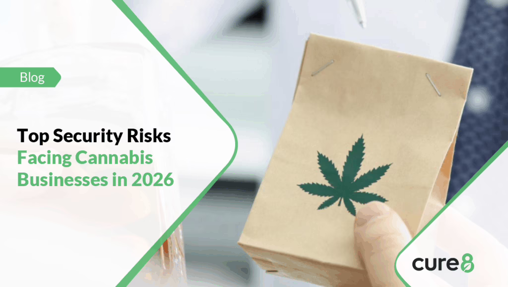 Top Security Risks Facing Cannabis Businesses in 2026