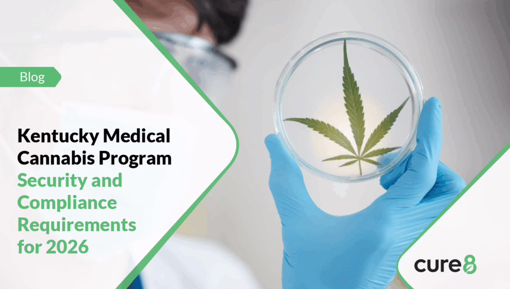 Kentucky Medical Cannabis Program Security and Compliance Requirements for 2026 